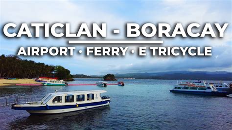 caticlan to boracay|How to get from Caticlan to Boracay Island by ferry .